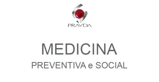 Medicina Preventiva e Social